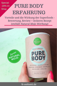 PURE BODY ERFAHRUNG NATURAL MOJO Bewertungg mit den Daily Greens. (Werbung) Anwendung und Zubereitung mit den Superfoods. Smoothies: Abnehmen & die Fitness steigern. #NaturalMojo Pure Body #Erfahrung. Daily Greens: frisch, lecker, Superfoods in interessanter Kombination. #Erfahrungen und Rezepte. 20% #Rabatt mit dem #Code "fitwe...