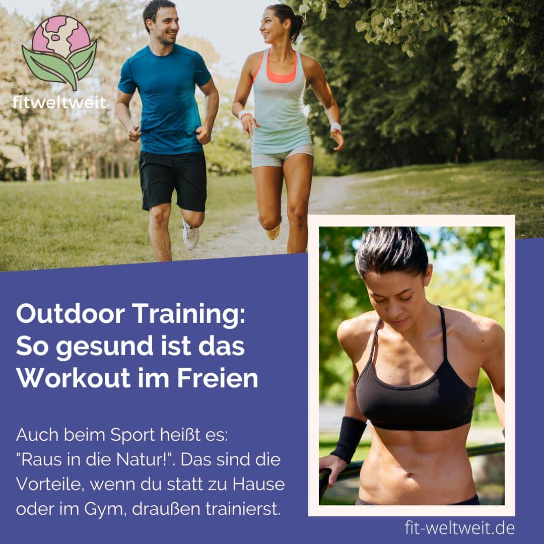 Fitness Outdoor Training so gesund ist das Workout im Freien