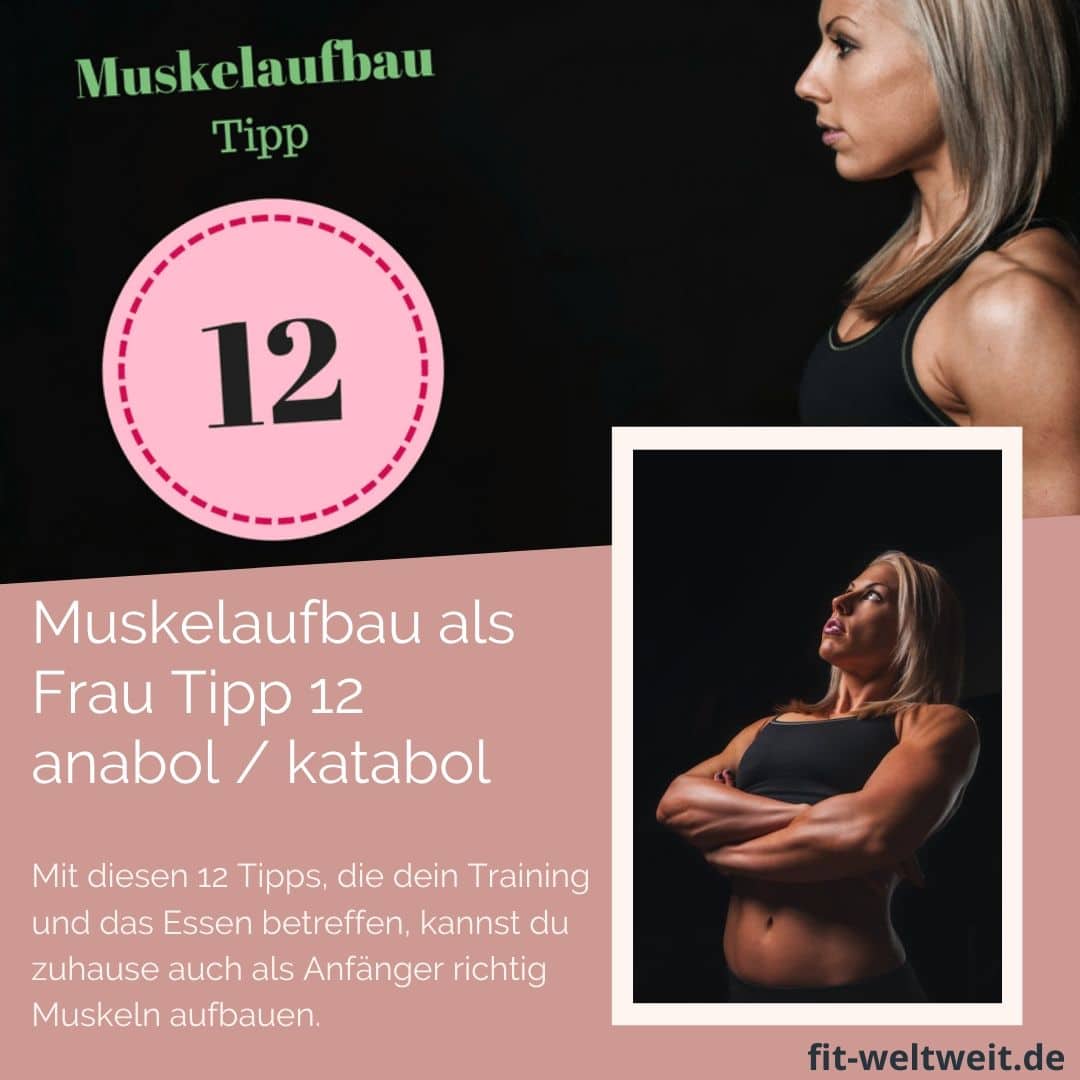 Muskelaufbau Tipp 12 #Anabolismus und #Katabolismus: Um als #Frau Muskeln aufbauen zu können solltest du einige Tipps beachten. Mit diesen 12 Tipps, die dein Training und das Essen betreffen, kannst du zuhause auch als Anfänger richtig Muskeln aufbauen. Zusätzlich habe ich für dich einen #Muskelaufbau #Trainingsplan (speziell für Frauen) mit effektiven HIIT Übungen. Natürlich gelten die Tipps auch für Fitnessstudio Gänger. gesamten Körper (Bauch, Beine, Brust, Po, Arme un