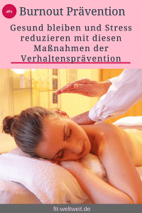 Verhaltensprävetion-Tipps-Anti-Stress-reduzieren-Burnout-Prävention