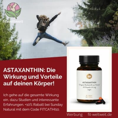 ASTAXANTHIN WIRKUNG Haut Augen Lunge Darm SUNDAY NATURAL RABATTCODE