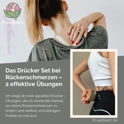 Das Drücker Set bei Rückenschmerzen_2 effektive Übungen