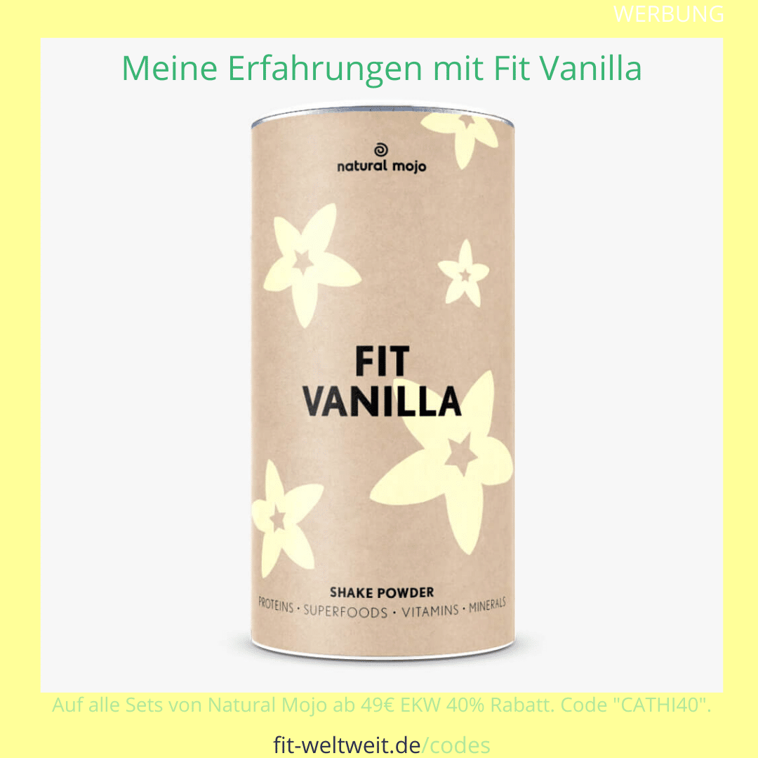 Fit Vanilla NAtural Mojo Rezepte Erfahrungen