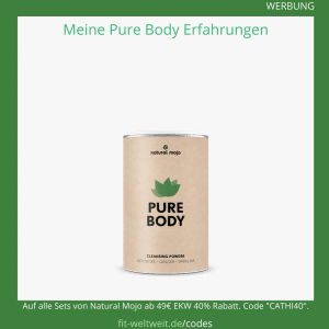Pure Body Natural Mojo Erfahrungen Anwendung