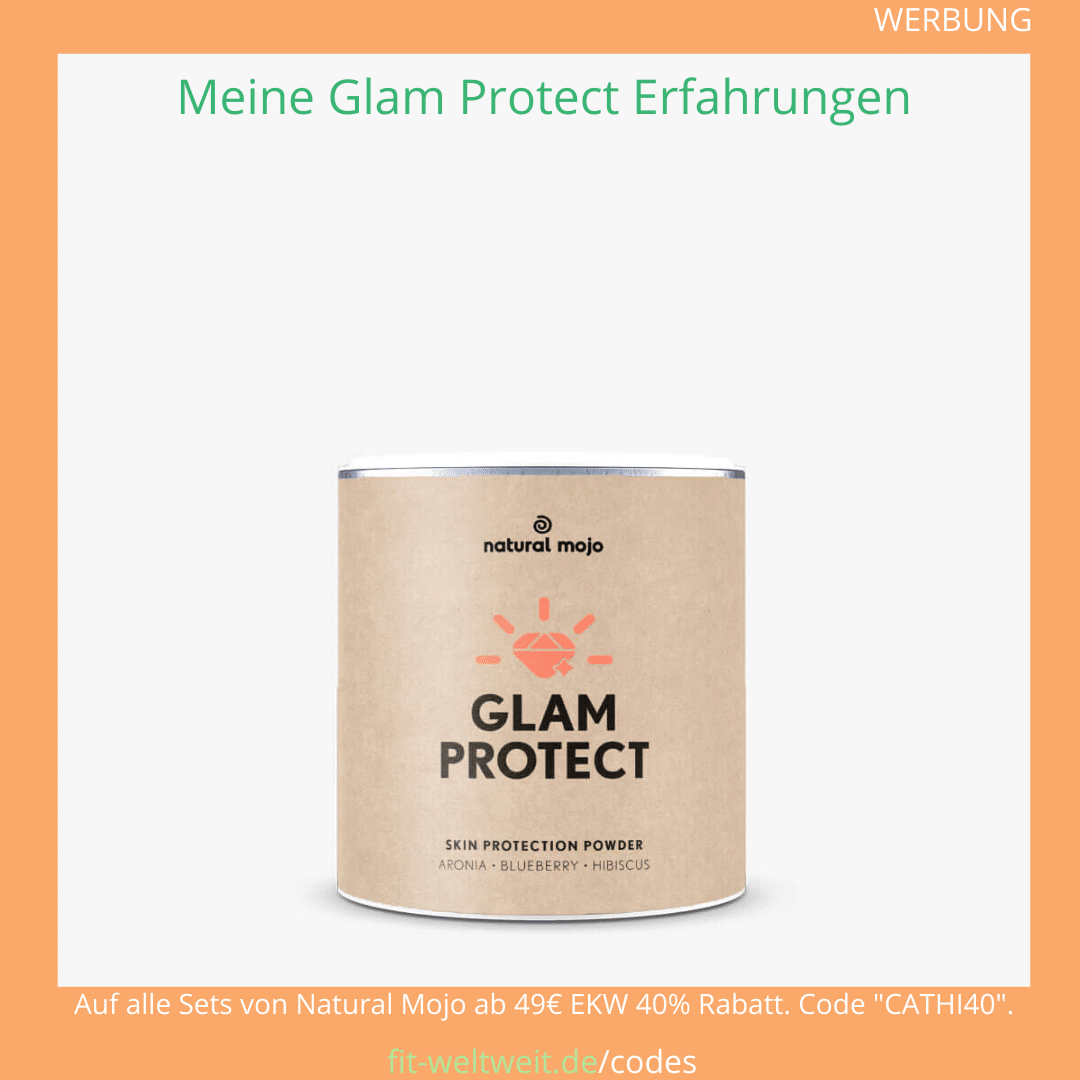 glam protect natural mojo Erfahrungen Gutschein Code