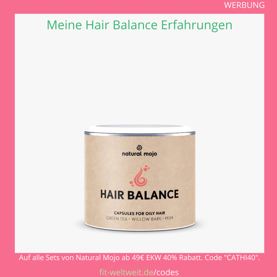 hair balance kapseln natural mojo Erfahrungen hair balance kapseln natural mojo Erfahrungen
