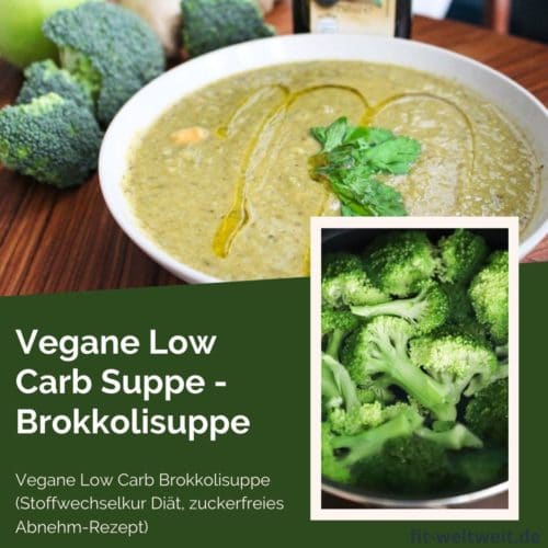 Vegane Low Cara Brokkolisuppe (Stoffwechselkur Diät) Abnehmen, ketogene Ernährung, Ketodiet, Ketodiät, vegane Supper, Brokkolisupe, grüßne Suppe, Suppe für abends, Suppe zum Abnehmen.