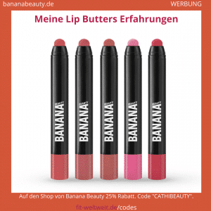 Banana Beauty Lip Butters Erfahrungen Bewertungen Lippenpflege
