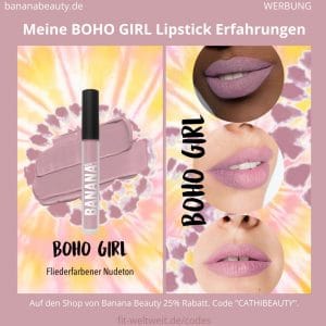 Liquid Lipsticks Banana Beauty BOHO GIRL ERFAHRUNGEN Boho Vibes Set