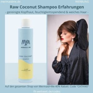 Mermaid and Me Raw Coconut Shampoo Erfahrungen
