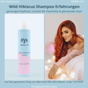 Mermaid and Me Wild Hibiscus Shampoo Erfahrungen