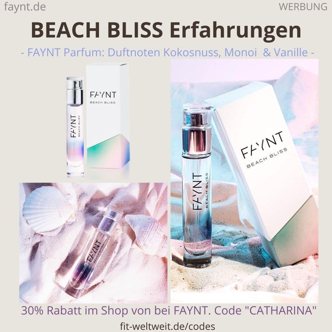 FAYNT BEACH BLISS ERFAHRUNGEN Parfum Duft Bewertung