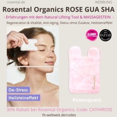 ROSE GUA SHA Rosental Organics Erfahrungen Natural Lifting Tool Test Massagestein