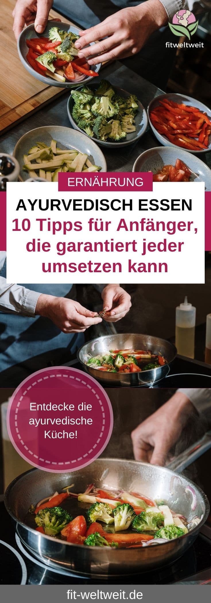 AYURVEDA FÜR ANFÄNGER 10 Tipps zur ayurvedischen Ernährung Dosha Typen, Verdauung, Lebensmittel & Gewürze