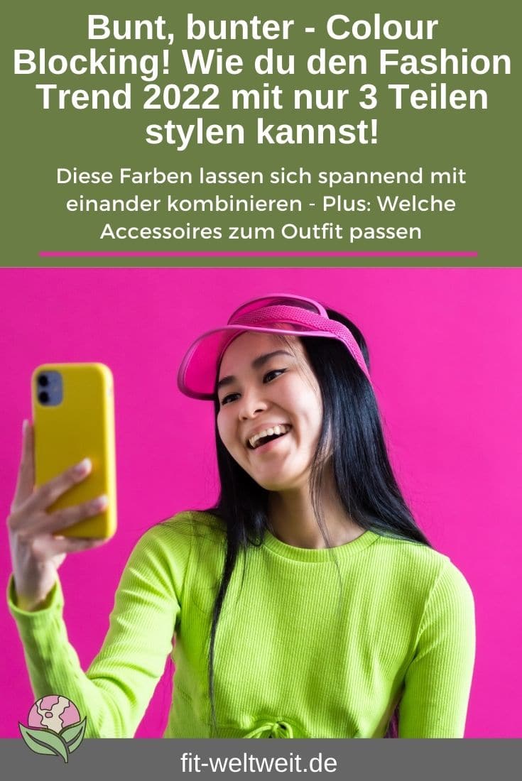 Fashion TRENDS 2022 Farben kombinieren COLOR BLOCKING