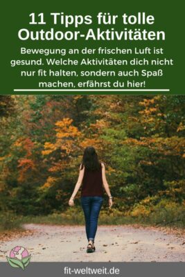 OUTDOOR AKTIVITÄTEN Tipps für Sport draußen Sommer Frühling Herbst