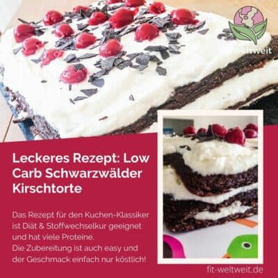 Schwarzwälder Kirschtorte LOW CARB einfach schnell Rezept
