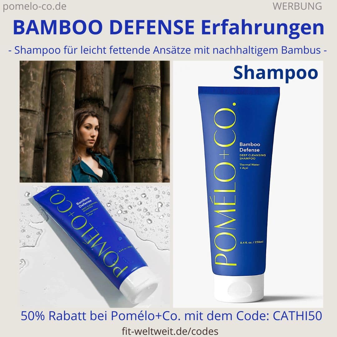 BAMBOO DEFENSE SHAMPOO Pomélo Co Erfahrung deep cleansing Anwendung