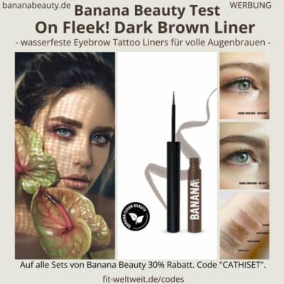 Banana Beauty Eyebrow tattoo Liner DARK BROWN dunkelbraun Erfahrung Augenbrauen wasserfest