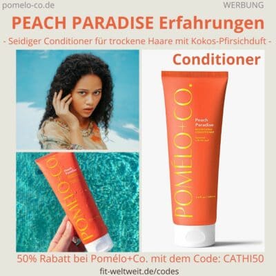 PEACH PARADISE CONDITIONER Pomélo Co Erfahrung nourishing Anwendung