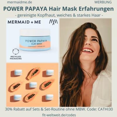 Erfahrungen POWER PAPAYA Hair Mask Mermaid and Me Haarmaske