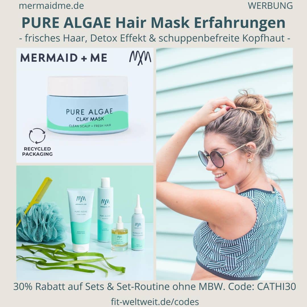 Erfahrungen PURE ALGAE Hair Mask Mermaid and Me Haarmaske fitweltweit.de