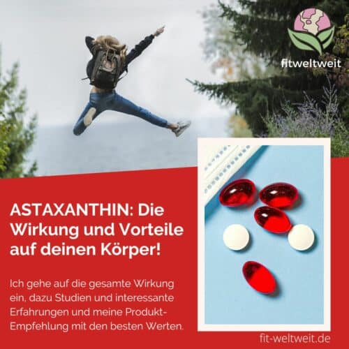 ASTAXANTHIN Wirkung kaufen Dosierung Vorteile Nebenwirkungen Produkt Empfehlung