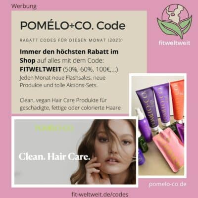 POMELO CO Rabatt Gutschein Code 2023 höchster Rabattcode 50%, 60% oder 100€ und gratis free Gifts als Geschenk