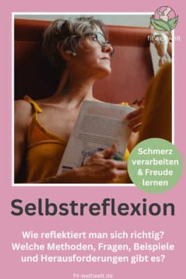 Herausforderungen bei der Selbstreflexion Angst Schmerz