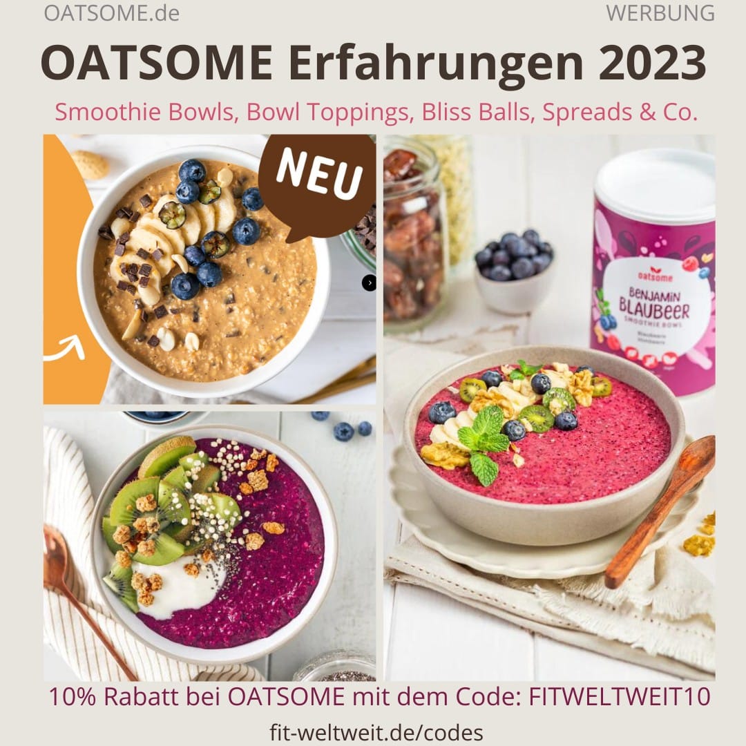 OATSOME ERFAHRUNGEN 2024 Smoothie Bowls Smoothie Bowl Zubereitung Anwendung Toppings Spreads