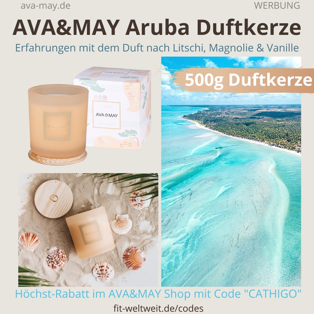 AVA & MAY ARUBA große Duftkerzen Erfahrungen Carribean Litschi, Magnolie, Vanille