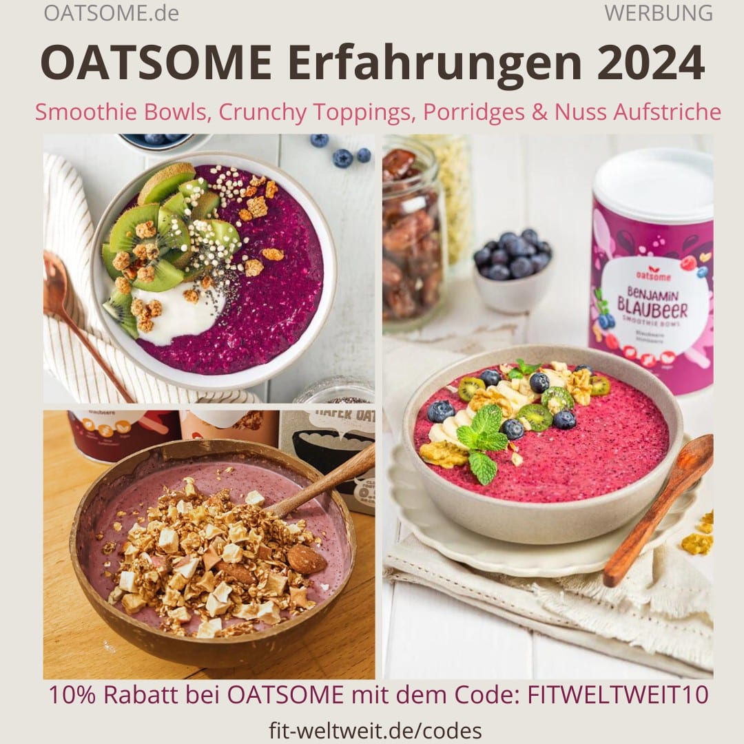 OATSOME ERFAHRUNGEN 2024 Smoothie Bowls Smoothie Bowl Zubereitung Anwendung Toppings Spreads