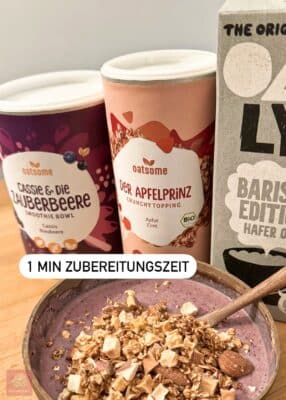 OATSOME Smoothie Bowl Zubereitung 1 Minute Erfahrungen