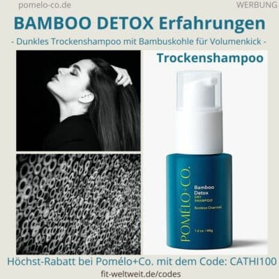 BAMBOO DETOX TROCKENSHAMPOO Pomélo Co Erfahrung Anwendung dry shampoo