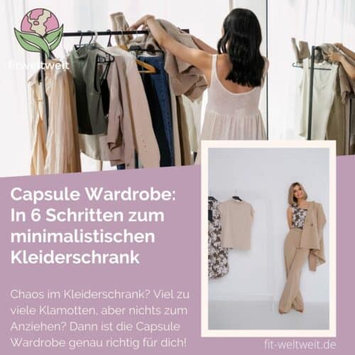 Capsule Wardrobe - Diese Kleidungsstücke brauchst du dafür