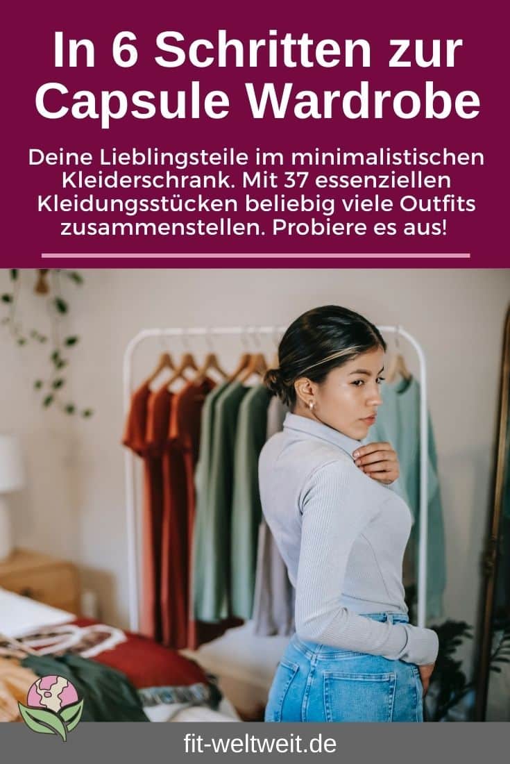 Capsule Wardrobe - Deine Lieblingsteile im minimalistischen Kleiderschrank - So geht´s