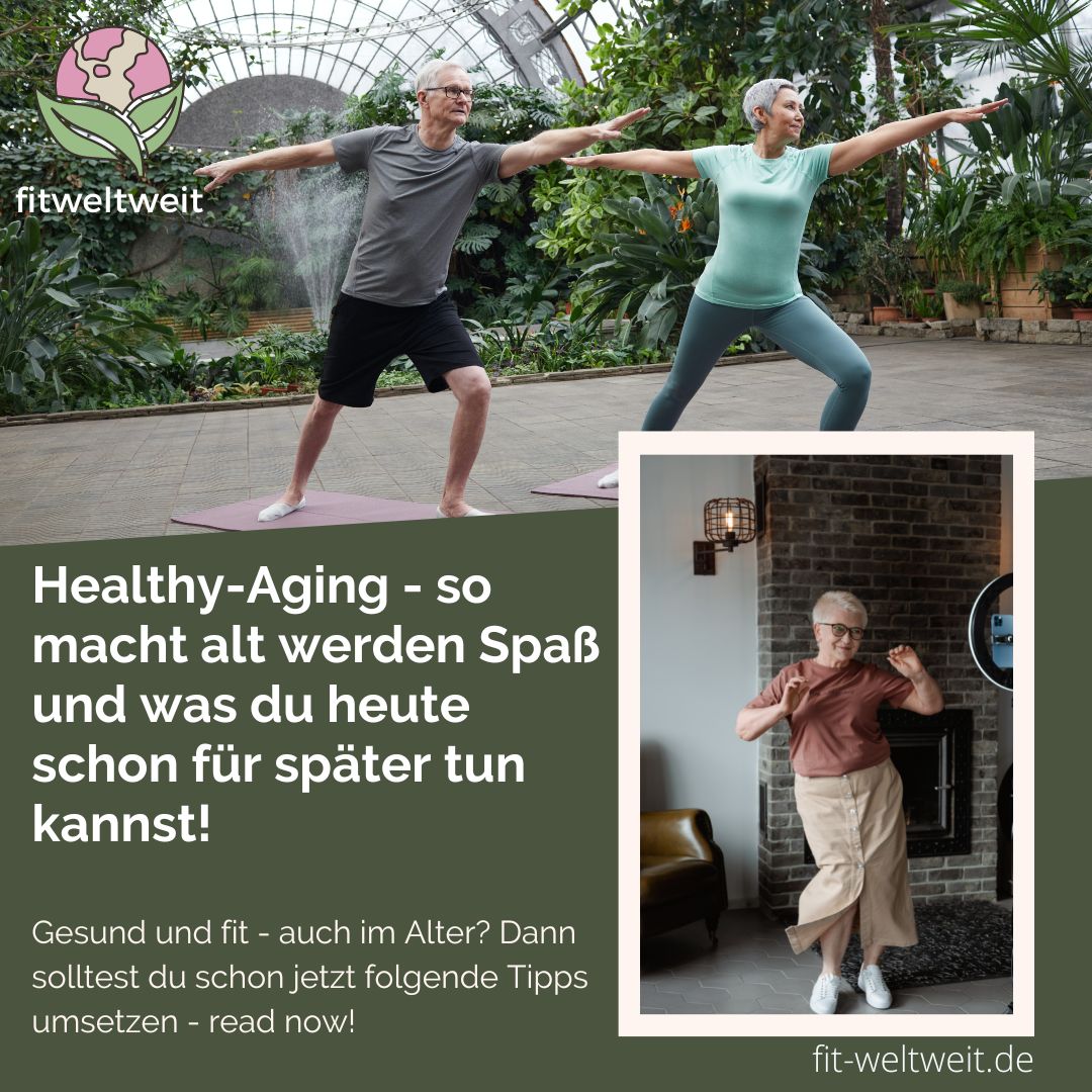 Healthy Aging: So macht alt werden Spaß!