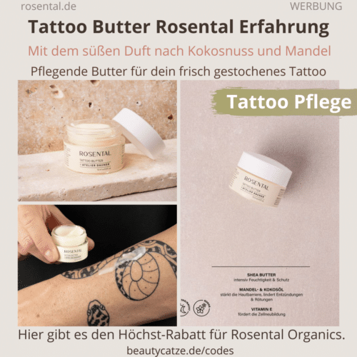 Die richtige Pfleg für dein frisch gestochenes Tattoo - Tattoo Butter von Rosental Organics