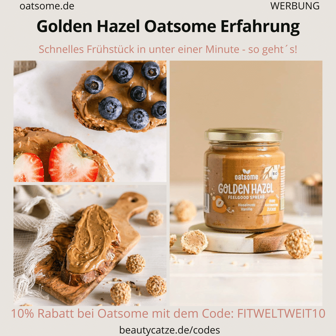 Golden Hazel Oatsome Erfahrungen schnelles Frühstück Brotauftrich Creme